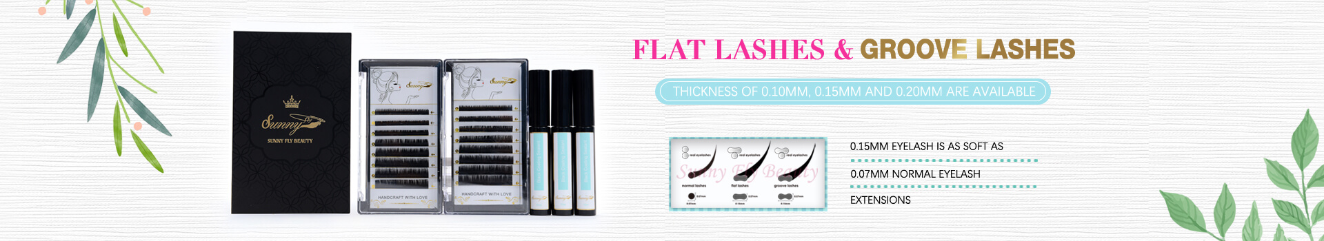 Flat Lashes & Groove Lashes